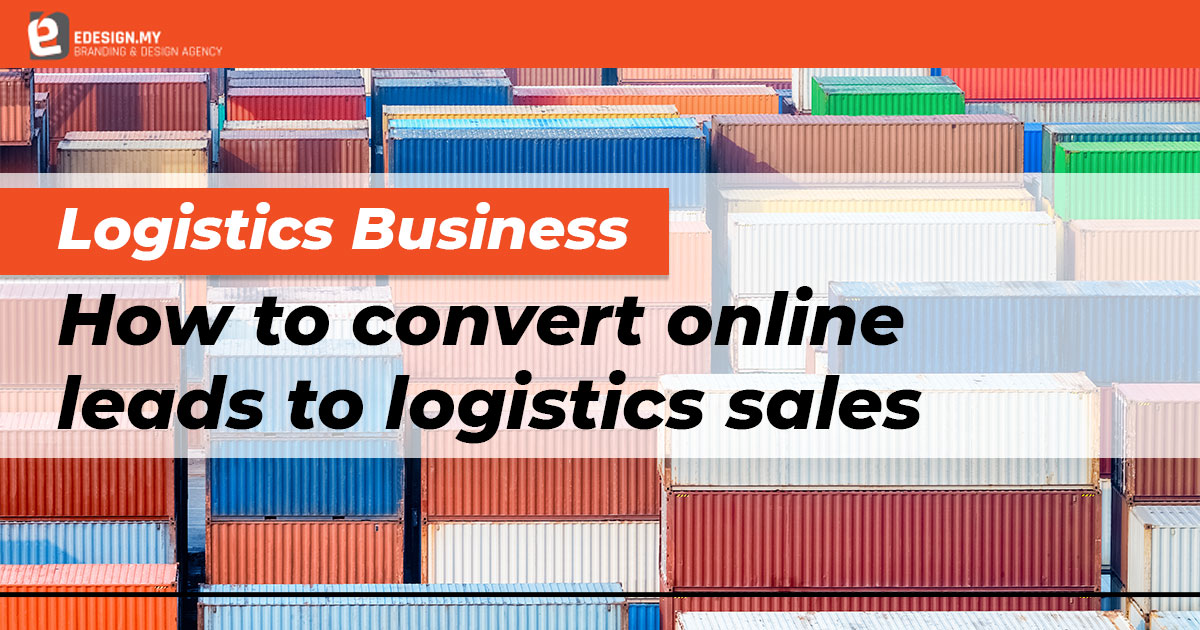 facebook-logistics-business-how-to-convert-online-leads-to-logistics-sales convert traffic